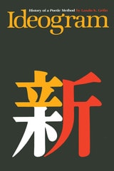 cover of Ideogram: History of a Poetic Method