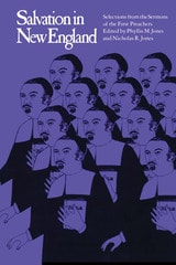 cover of Salvation in New England: Selections from the Sermons of the First Preachers