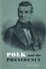 cover of Polk and the Presidency