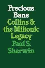 cover of Precious Bane: Collins and the Miltonic Legacy