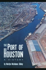 cover of The Port of Houston: A History