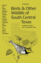 cover of Birds and Other Wildlife of South Central Texas: A Handbook