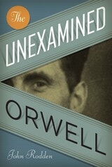 cover of The Unexamined Orwell