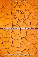 cover of The Impact of Global Warming on Texas: Second edition