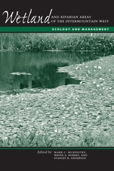 cover of Wetland and Riparian Areas of the Intermountain West: Ecology and Management