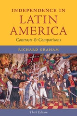 cover of Independence in Latin America: Contrasts and Comparisons