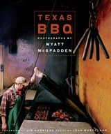 cover of Texas BBQ: Photographs by Wyatt McSpadden