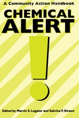 cover of Chemical Alert!: A Community Action Handbook