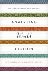 cover of Analyzing World Fiction: New Horizons in Narrative Theory