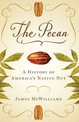 cover of The Pecan: A History of America's Native Nut