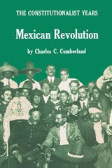 cover of Mexican Revolution: The Constitutionalist Years