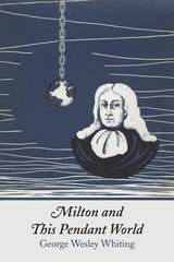 cover of Milton and This Pendant World