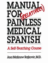cover of Manual for (Relatively) Painless Medical Spanish: A Self-Teaching Course