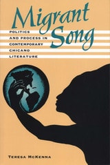 cover of Migrant Song: Politics and Process in Contemporary Chicano Literature
