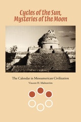 cover of Cycles of the Sun, Mysteries of the Moon: The Calendar in Mesoamerican  Civilization