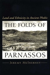 cover of The Folds of Parnassos: Land and Ethnicity in Ancient Phokis