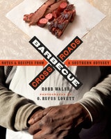 cover of Barbecue Crossroads: Notes and Recipes from a Southern Odyssey