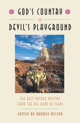cover of God's Country or Devil's Playground: The Best Nature Writing from the Big Bend of Texas
