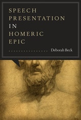 cover of Speech Presentation in Homeric Epic
