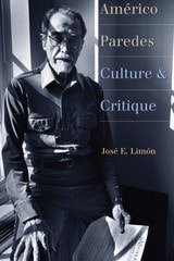 cover of Américo Paredes: Culture and Critique