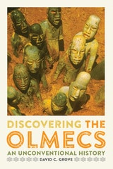 cover of Discovering the Olmecs: An Unconventional History