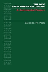 cover of The New Latin American Cinema: A Continental Project