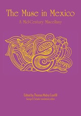 cover of The Muse in Mexico: A Mid-Century Miscellany