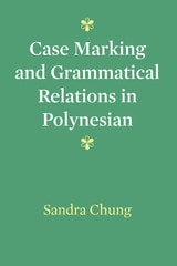 cover of Case Marking and Grammatical Relations in Polynesian