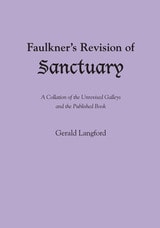 cover of Faulkner's Revision of Sanctuary: A Collation of the Unrevised Galleys and the Published Book