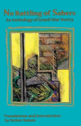 cover of No Rattling of Sabers: An Anthology of Israeli War Poetry