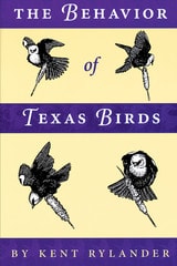 cover of The Behavior of Texas Birds