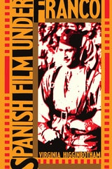 cover of Spanish Film Under Franco