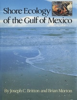 cover of Shore Ecology of the Gulf of Mexico