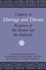 cover of Chapters on Marriage and Divorce: Responses of Ibn Hanbal and Ibn Rahwayh