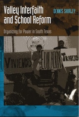 cover of Valley Interfaith and School Reform: Organizing for Power in South Texas