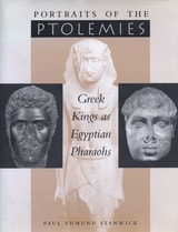 cover of Portraits of the Ptolemies: Greek Kings as Egyptian Pharaohs