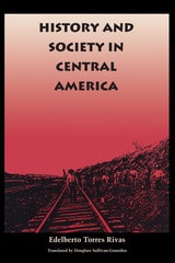 cover of History and Society in Central America