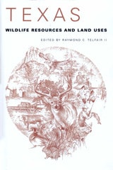 cover of Texas Wildlife Resources and Land Uses