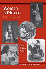 cover of Women in Mexico: A Past Unveiled