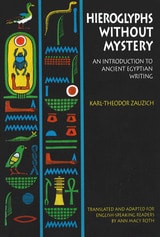 cover of Hieroglyphs without Mystery: An Introduction to Ancient Egyptian Writing