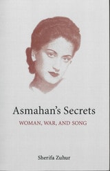 cover of Asmahan's Secrets: Woman, War, and Song