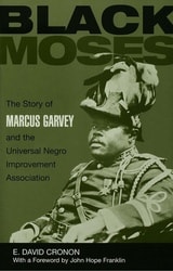cover of Black Moses: The Story of Marcus Garvey and the Universal Negro Improvement Association