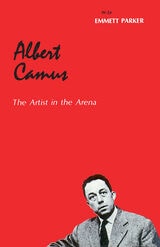cover of Albert Camus: The Artist in the Arena