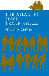 cover of The Atlantic Slave Trade: A Census