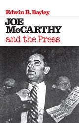 cover of Joe McCarthy and the Press