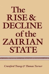 cover of The Rise and Decline of the Zairian State