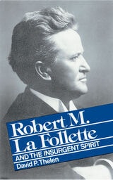 cover of La Follette Insurgent Spirit