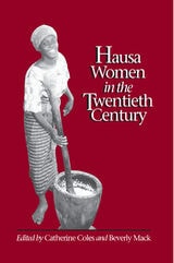 cover of Hausa Women in the Twentieth Century