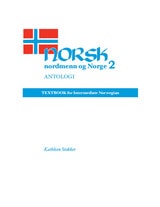 cover of Norsk, nordmenn og Norge 2, Antologi: Textbook for Intermediate Norwegian