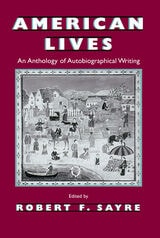 cover of American Lives: An Anthology of Autobiographical Writing